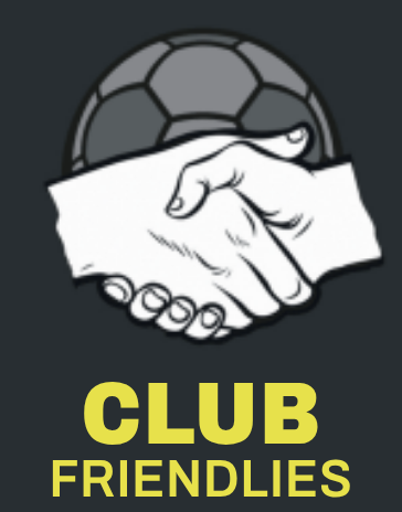 Club Friendlies